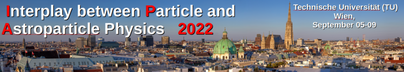 IPA2022: Interplay between Particle and Astroparticle physics 2022